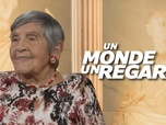 Replay Un monde, un regard - Ginette Kolinka, la vie après les camps
