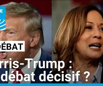 Replay Le Débat - Harris/Trump : un débat décisif ?