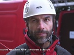 Replay Les docs du week-end - Missions périlleuses pour les pompiers d'Ardèche