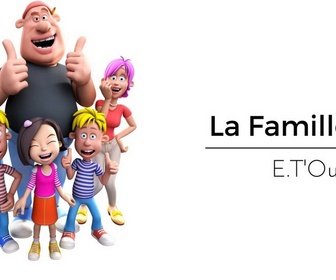 Replay La Famille Ouf - E.T'Ouf