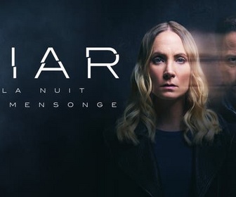 Liar : la nuit du mensonge replay