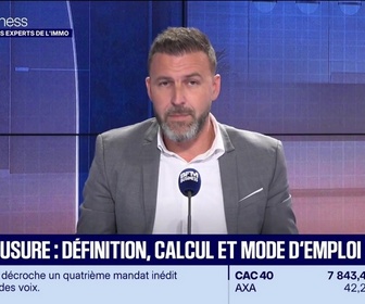 Replay Les Experts de l'immo : Taux d'usure, définition, calcul et mode d'emploi - 26/10