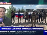 Replay 7 jours BFM - Wagner dit contrôler Bakhmout, l'Ukraine nie - 20/05