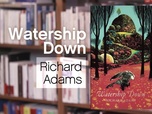 Replay La p'tite librairie - Watership Down - Richard Adams