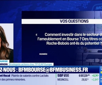 Replay BFM Bourse - Culture Bourse : Comment investir dans le secteur de l'ameublement en Bourse ? Des titres comme Roche-Bobois ont-ils du potentiel ?, par Julie Cohen-Heurton - 25/11