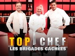 Replay Top chef : Les brigades cachées - Les meilleurs moments n°2
