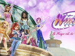Replay Winx Club : La magie est de retour - Le pouvoir de la Flamme du Dragon