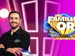 Replay Une famille en or - Spéciale France Vs Belgique, la revanche