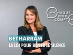 Replay Chaque voix compte - Bétharram, la loi pour briser le silence