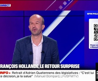 Replay BFM Politique - Candidature de François Hollande en Corrèze: Je trouve sa candidature incongrue et absolument incohérente, affirme Manuel Bompard