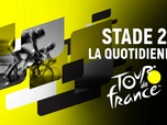 Replay Stade 2 La Quotidienne Tour de France - 09/07/2026