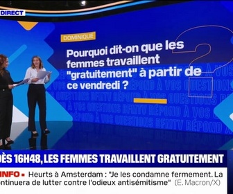 Replay Pourquoi dit-on que les femmes travaillent gratuitement à partir de ce vendredi? BFMTV répond à vos questions