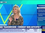 Replay Tout pour investir - La boîte à outils : Grande transmission, comment bien anticiper ? - 25/05