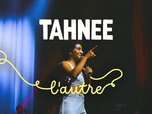 Replay Tahnee, l'autre