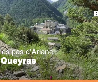 Replay Les longs formats des Locales - Dans les pas d'Ariane : Le Fort Queyras