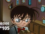 Replay Détective Conan - S03 E105 - La maison aux pendules (2)
