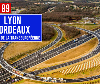 Replay A89 Bordeaux-Lyon : défis de la transeuropéenne