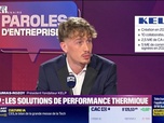 Replay Paroles d'entreprises - Jules Dumas-Rozoy (KELP) : KELP, les solutions de performance thermique - 31/01