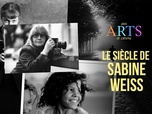 Replay Aux arts et cætera - Le siècle de Sabine Weiss