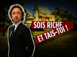 Replay Sois riche et tais-toi : épisode : Bienvenue au Richistan