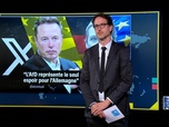 Replay Info ou intox - Elon Musk : porte-voix de l'extrême droite européenne