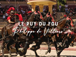 Replay Le Puy du Fou raconté par Philippe de Villiers - 18/09/2026