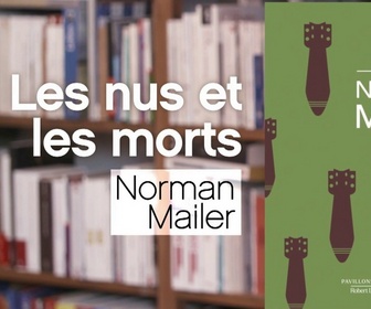 Replay La p'tite librairie - Les nus et les morts, par Norman Mailer