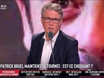Replay Les Grandes Gueules - Patrick Bruel maintient sa tournée des 35 ans ! Choquant ?