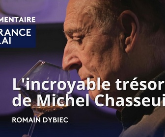 Replay La France en Vrai - Nouvelle-Aquitaine - L'incroyable trésor de Michel Chasseuil