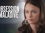 Replay Obsession maladive