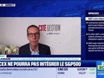 Replay BFM Bourse - USA Today : SpaceX : J-7 avant l'introduction, le titre n'intègrera pas tout de suite le S&P, par John Plassard - 05/06