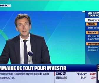 Replay Tout pour investir : Partie 1 - 01/07