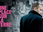 Replay Une place sur la Terre