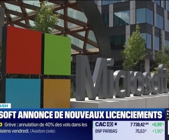 Replay Tech & Co, la quotidienne - Le Tech Flash : Microsoft annonce de nouveaux licenciements, par Léa Benaim - 02/07
