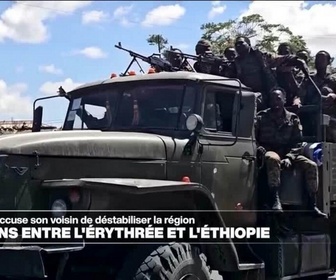 Replay Journal de l'Afrique - L'Érythrée accuse l'Éthiopie de déstabiliser la région