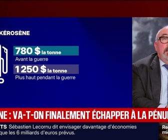 Replay BFM Première - BFM éco : Kérosène, va-t-on finalement échapper à la pénurie ? - 20/05