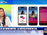 Replay Good Morning Business - Applis de rencontre : la révolution de l'IA