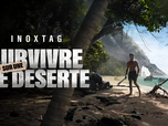 Replay Inoxtag : 7 jours pour survivre seul sur une île déserte