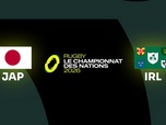Replay Championnat des Nations de rugby 2026 - Rugby - Le Championnat des Nations- Journée 2 : Japon / Irlande