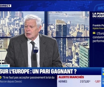 Replay BFM Bourse - La bourse cash : Non, l'Europe n'est pas condamnée à sous performer, à condition d'être sélectif sur les secteurs et les valeurs - 20/01