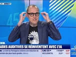 Replay Culture IA : Les aides auditives se réinventent avec l'IA, par Anthony Morel - 06/05