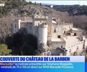 Replay Les longs formats des Locales - Dans Notre Histoire : découverte du château de la Barben