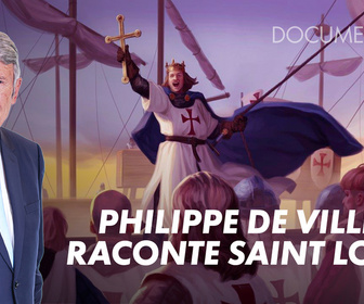 Replay Philippe de Villiers raconte Saint Louis - 24/08/2025