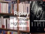 Replay La p'tite librairie - Ripley - Patricia Highsmith