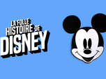 Replay La folle histoire de Disney