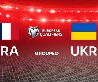 Replay Qualification de la Coupe du Monde de la FIFA 2026 - Qualification Mondiale - France / Ukraine