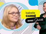 Replay Avec Judith - Avec Les Rêveurs, Isabelle Carré s'engage pour la santé mentale des jeunes