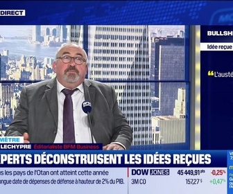 Replay BFM Bourse - Bullshitomètre : L'austérité, ça fait mal. FAUX ! répond Emmanuel Lechypre - 28/08