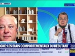 Replay Tout pour investir - Le placement à suivre : Épargne, les biais comportementaux du débutant - 11/05