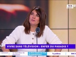 Replay Estelle Midi - Pourriez-vous vous passer de télé ?